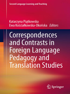 cover image of Correspondences and Contrasts in Foreign Language Pedagogy and Translation Studies